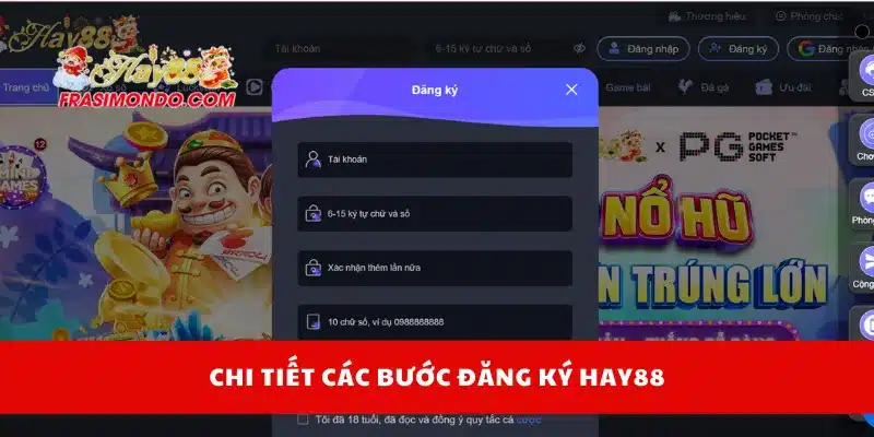 Chi tiết các bước đăng ký Hay88
